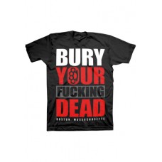 Bury Your Dead Bury Your F*cking Dead
