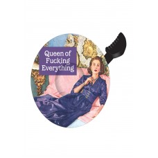 X-rated Queen Of Fucking Everything Bicycle Bell