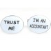 Trust Me I Am An Accountant Cufflinks
